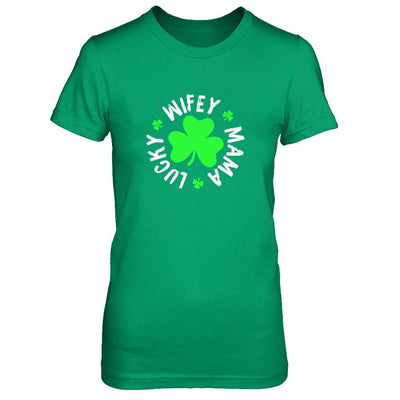 Wifey Mama Lucky St Patricks Day-T-Shirt & Tank Top-Women's T-Shirt-Irish Green