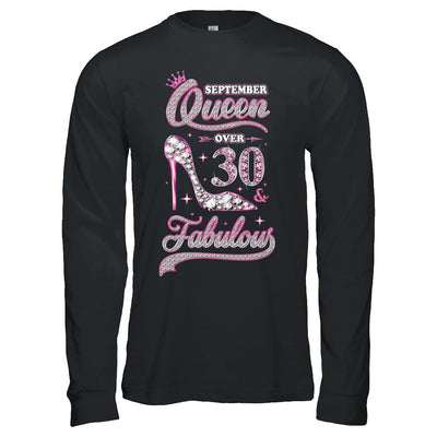 September Queen 30 And Fabulous 1991 30th Years Old Birthday-T-Shirt & Hoodie-Long Sleeve T-Shirt-Black