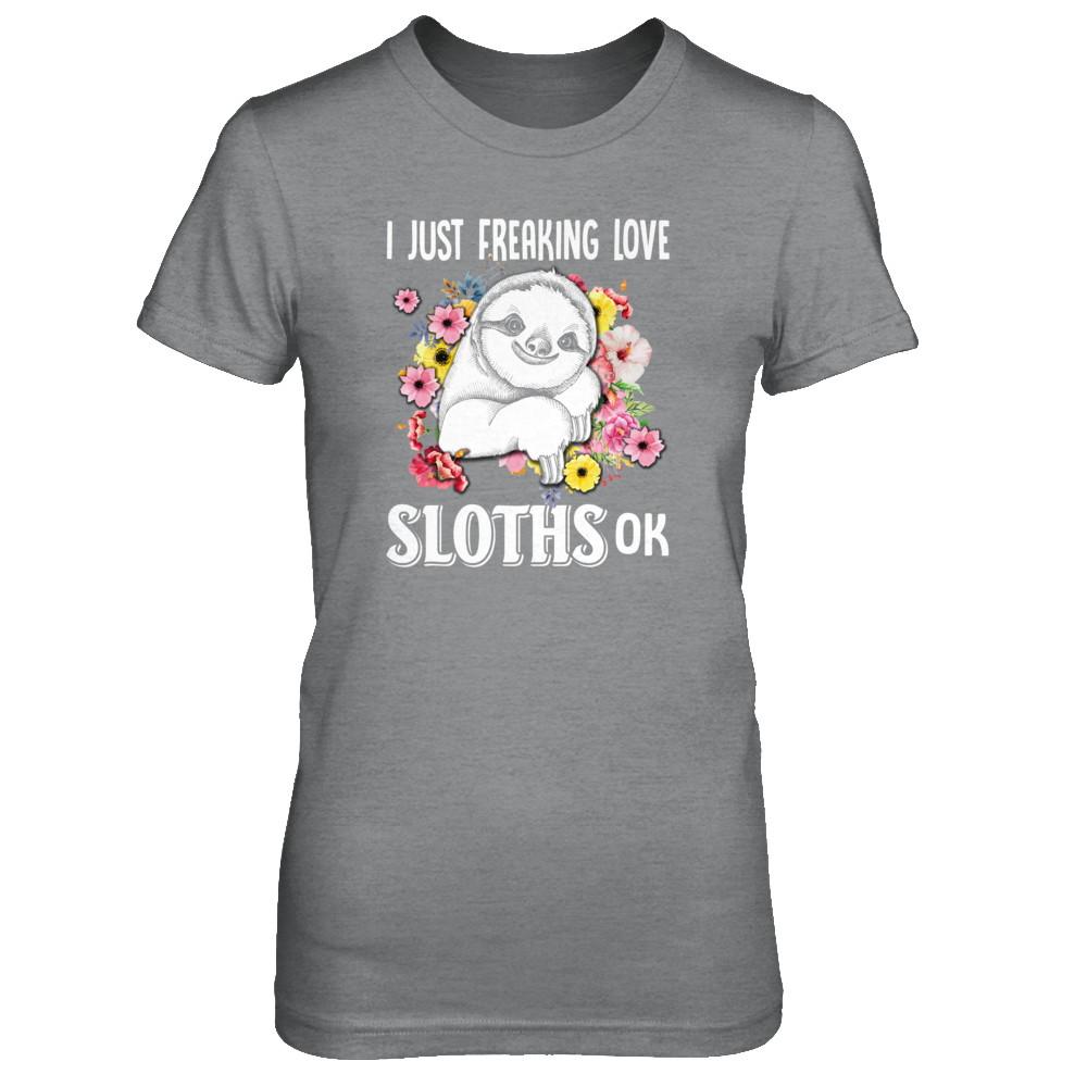 I Just Freaking Love Sloths-T-Shirt & Tank Top-Women's T-Shirt-Sport Grey