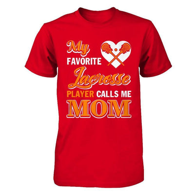 My Favorite Lacrosse Player Calls Me Mom-T-Shirt & Hoodie-Premium T-Shirt-Red