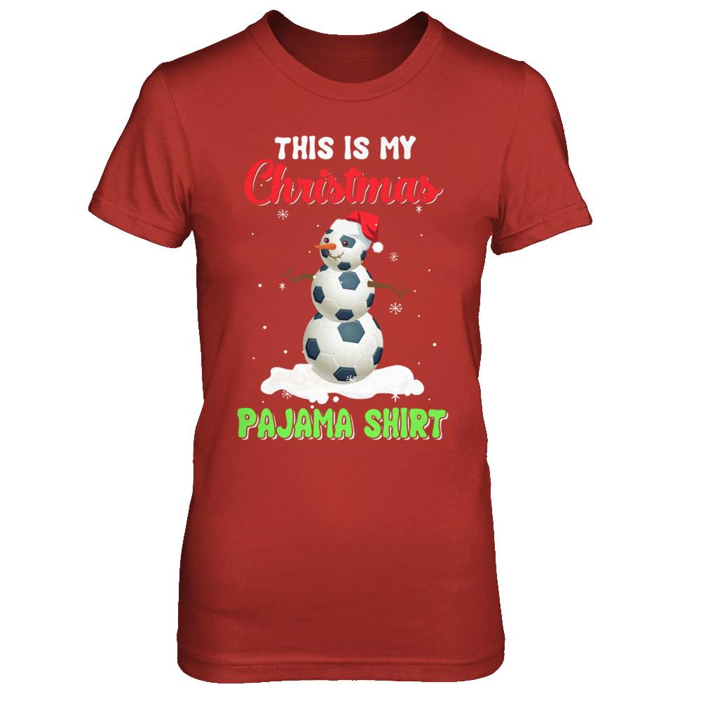 This Is My Christmas Pajama Xmas Snowman Soccer-T-Shirt & Sweatshirt-Women's T-Shirt-Red