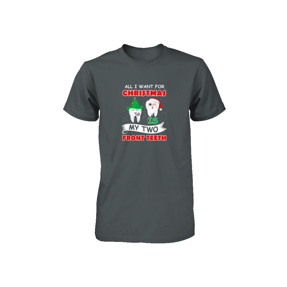 All I Want For Christmas Is My Two Front Teeth Funny Youth-Youth Shirt-Toddler T-Shirt-Charcoal