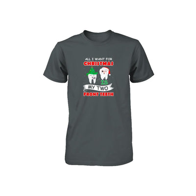 All I Want For Christmas Is My Two Front Teeth Funny Youth-Youth Shirt-Toddler T-Shirt-Charcoal