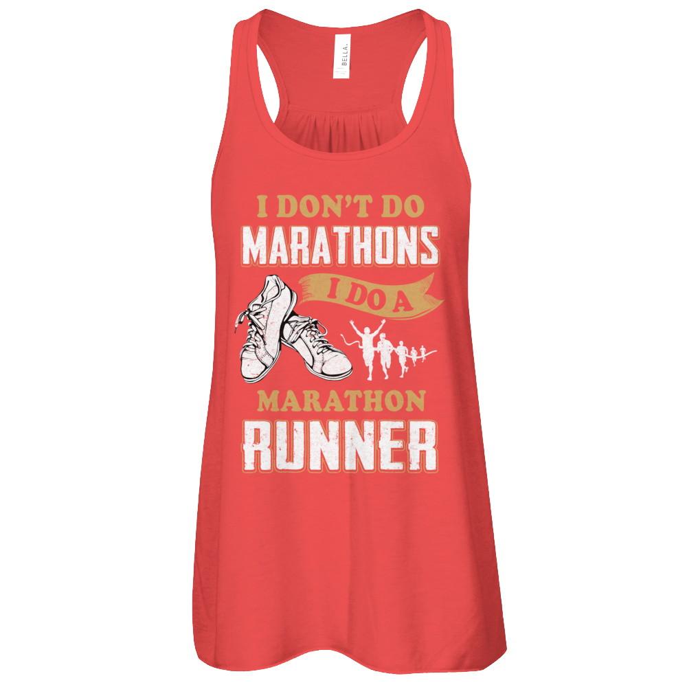 I Don't Do Marathons I Do A Marathon Runner Running-T-Shirt & Tank Top-Women's Flowy Racerback Tank-Red