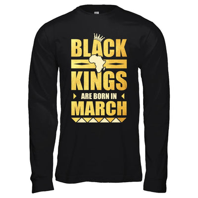 Black Kings Are Born In March Birthday-T-Shirt & Hoodie-Long Sleeve T-Shirt-Black