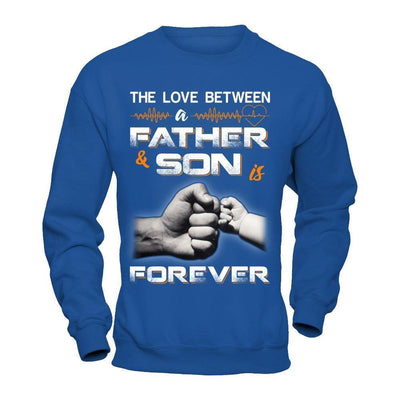 The Love Between A Father and Son Is Forever-T-Shirt & Hoodie-Crewneck Sweatshirt-Royal