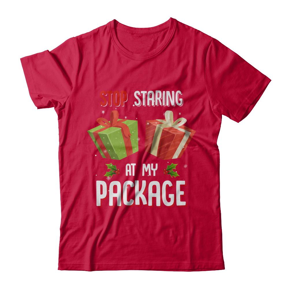 Stop Staring At My Package Funny Christmas-T-Shirt & Sweatshirt-Classic T-Shirt-Red