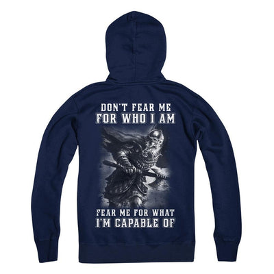 Viking Don't Fear Me For Who I Am Fear Me For What I'm Capable Of-T-Shirt & Hoodie-Pullover Hoodie-Navy