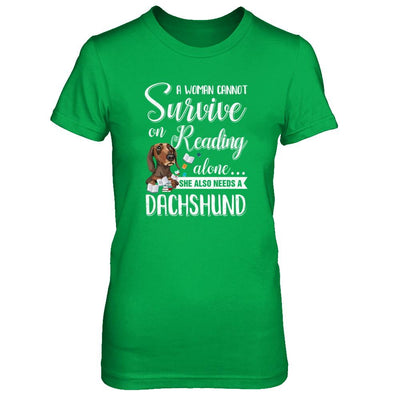 A Woman Cannot Survive On Reading Alone Dachshund-T-Shirt & Tank Top-Women's T-Shirt-Irish Green