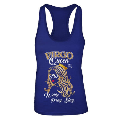 Virgo Queen Wake Pray Slay August September Girl Birthday Gift-T-Shirt & Tank Top-Women's Ideal Racerback Tank-Royal