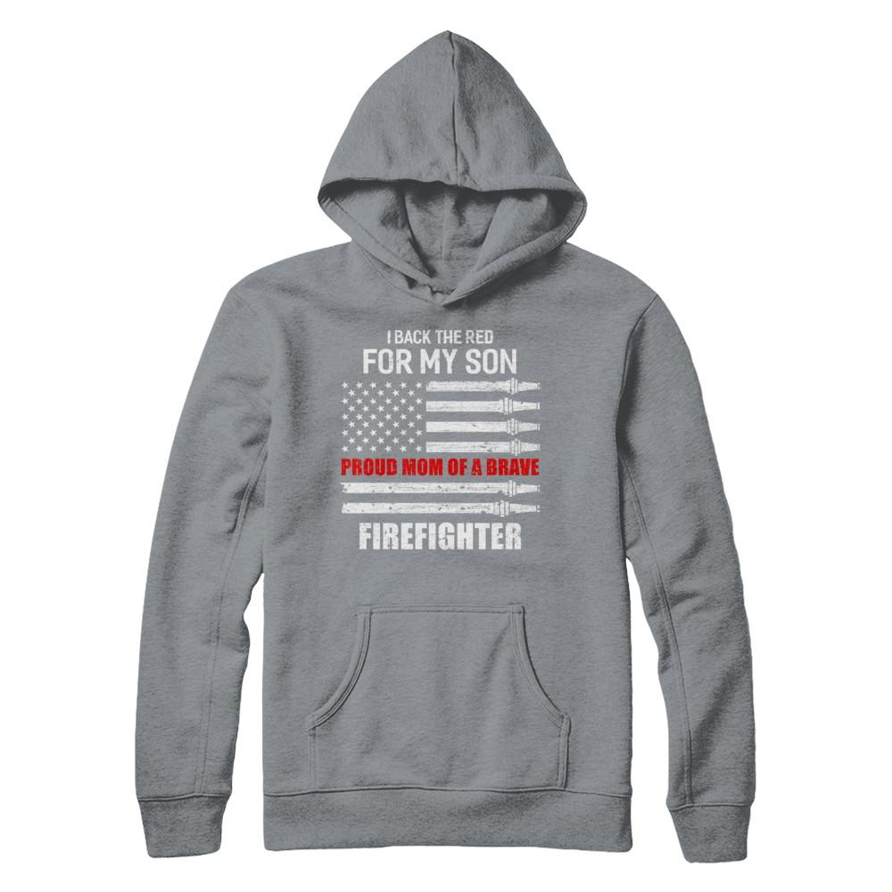 I Back The Red For My Son Proud Mom Firefighter-T-Shirt & Hoodie-Pullover Hoodie-Light Steel