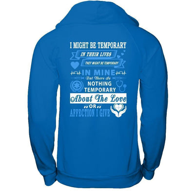 I Might Be Temporary In Their Lives They Might Be Temporary-T-Shirt & Hoodie-Pullover Hoodie-Royal