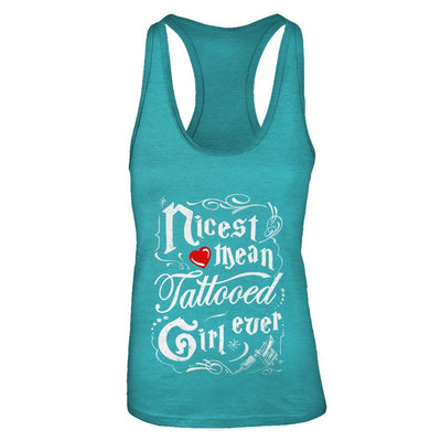 Nicest Mean Tattooed Girl Ever-T-Shirt & Tank Top-Women's Ideal Racerback Tank-Tahiti Blue