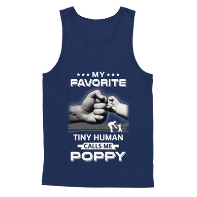 My Favorite Tiny Human Calls Me Poppy-T-Shirt & Hoodie-Unisex Tank-Navy