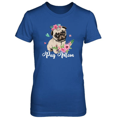 Pug Mom Funny Dog Mom Gift Idea-T-Shirt & Tank Top-Women's T-Shirt-Royal