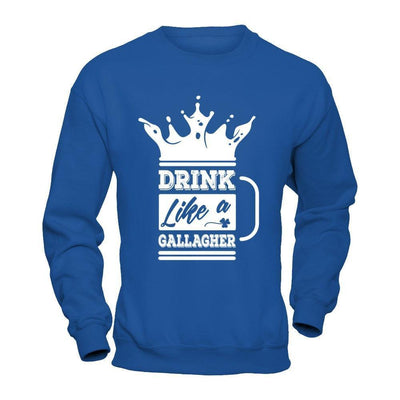 Drink Like A Gallagher-T-Shirt & Hoodie-Crewneck Sweatshirt-Royal