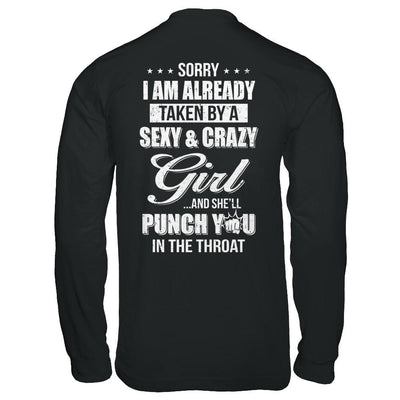 Sorry I Am Already Taken By A Sexy And Crazy Girl Husband-T-Shirt & Hoodie-Long Sleeve T-Shirt-Black
