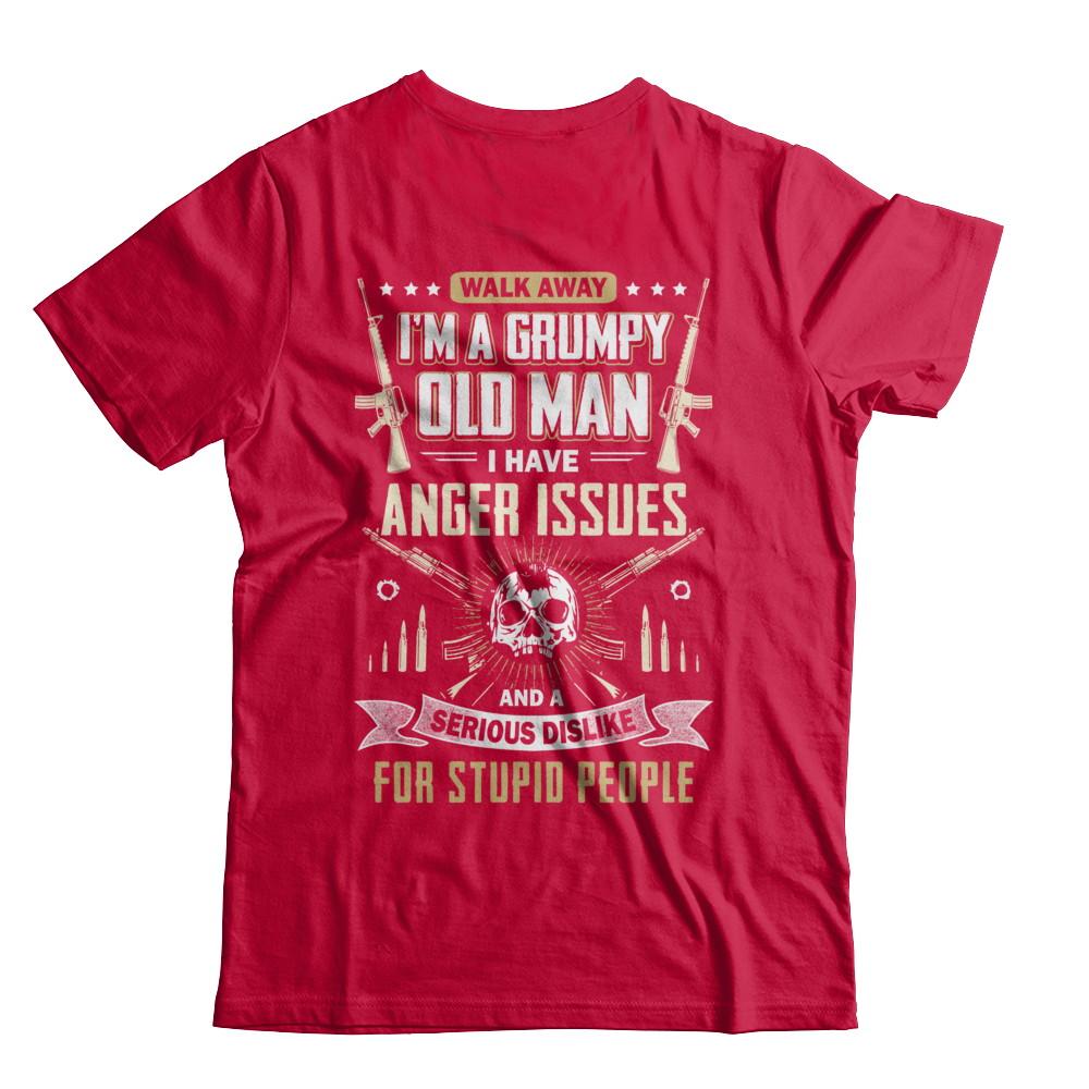 Walk Away I Am Grumpy Old Man I Have Anger Issues-T-Shirt & Hoodie-Classic T-Shirt-Red
