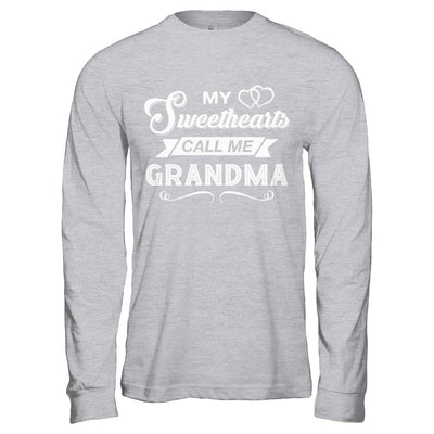 My Sweethearts Call Me Grandma-T-Shirt & Hoodie-Long Sleeve T-Shirt-Sport Grey