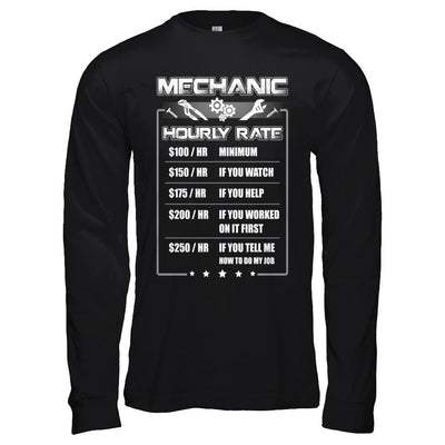 Funny Mechanic Hourly Rate-T-Shirt & Hoodie-Long Sleeve T-Shirt-Black