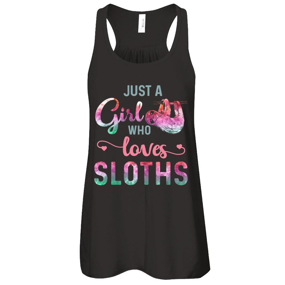 Just A Girl Who Loves Sloths Sloth Lover