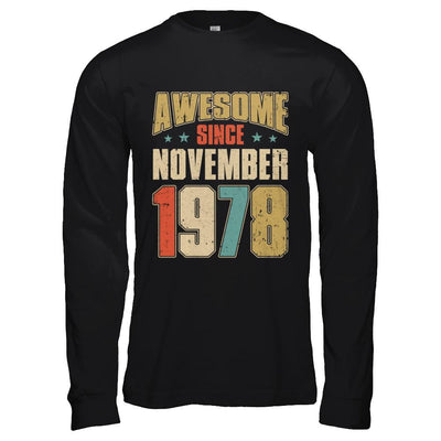Vintage Retro Awesome Since November 1978 43th Birthday-T-Shirt & Hoodie-Long Sleeve T-Shirt-Black