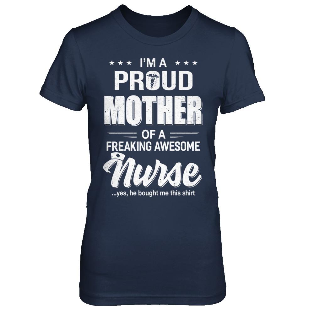 I'm A Proud Mother From Awesome Nurse Son Mom-T-Shirt & Hoodie-Women's T-Shirt-Navy