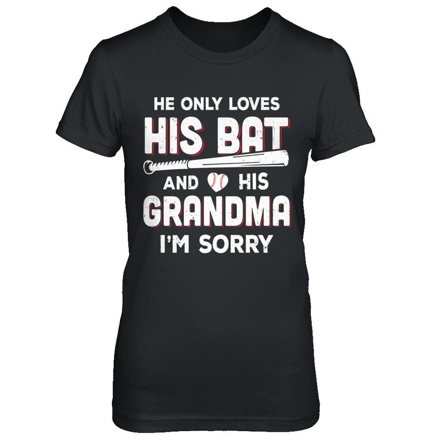 He Only Loves His Bat And His Grandma Baseball-T-Shirt & Hoodie-Women's T-Shirt-Black
