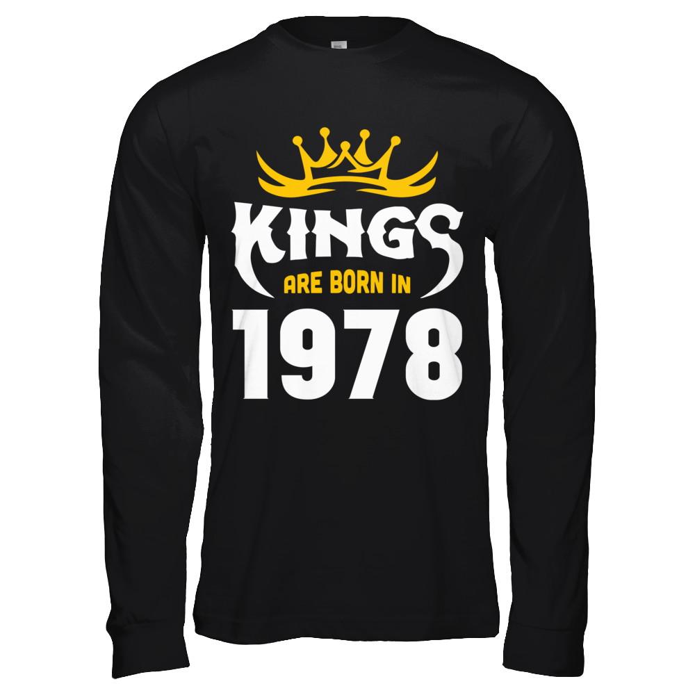 Kings Are Born In 1978 Birthday Gift-T-Shirt & Hoodie-Long Sleeve T-Shirt-Black