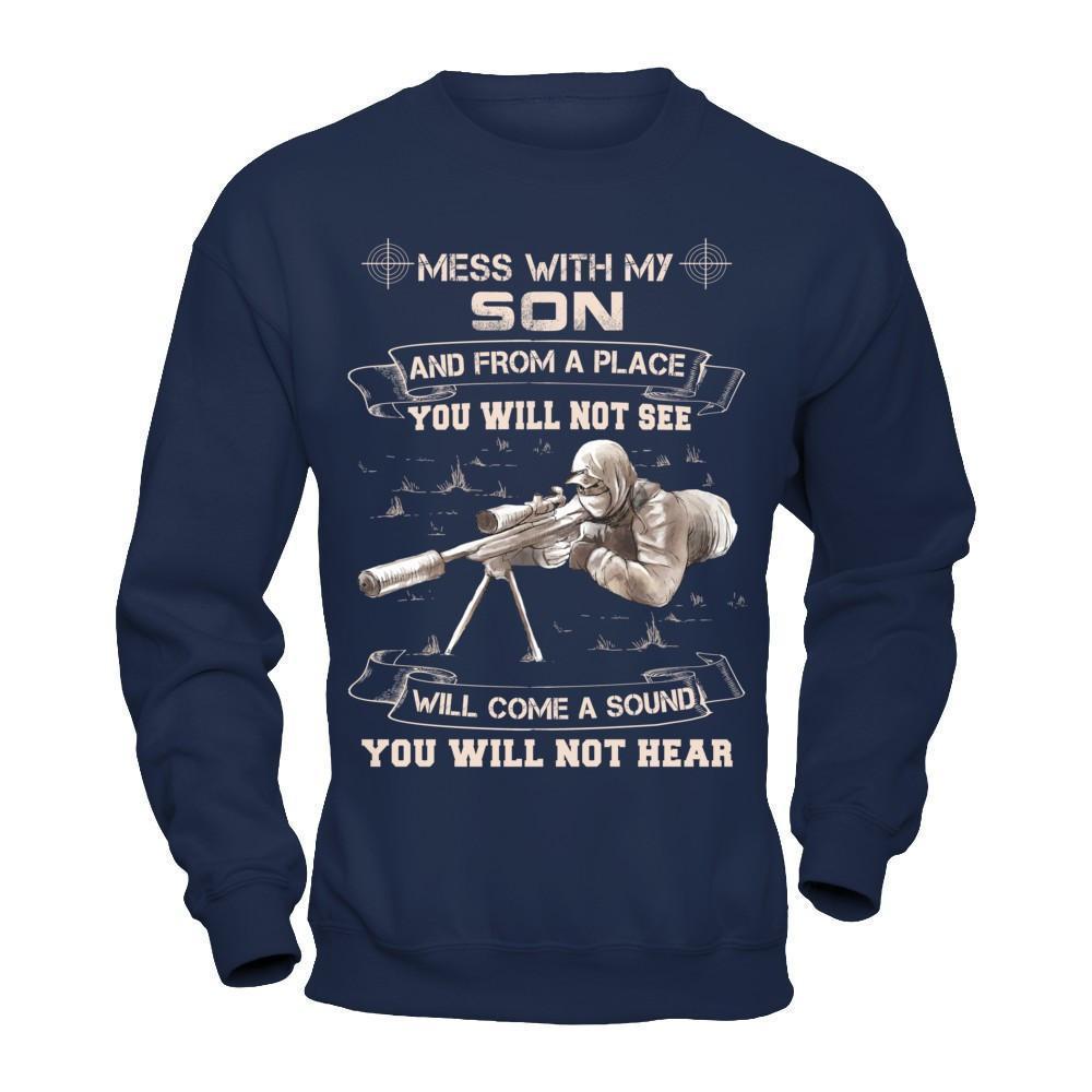 Mess With My Son And From A Place You Will Not See-T-Shirt & Hoodie-Crewneck Sweatshirt-Navy