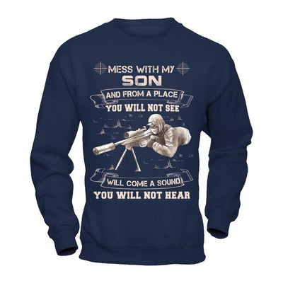 Mess With My Son And From A Place You Will Not See-T-Shirt & Hoodie-Crewneck Sweatshirt-Navy