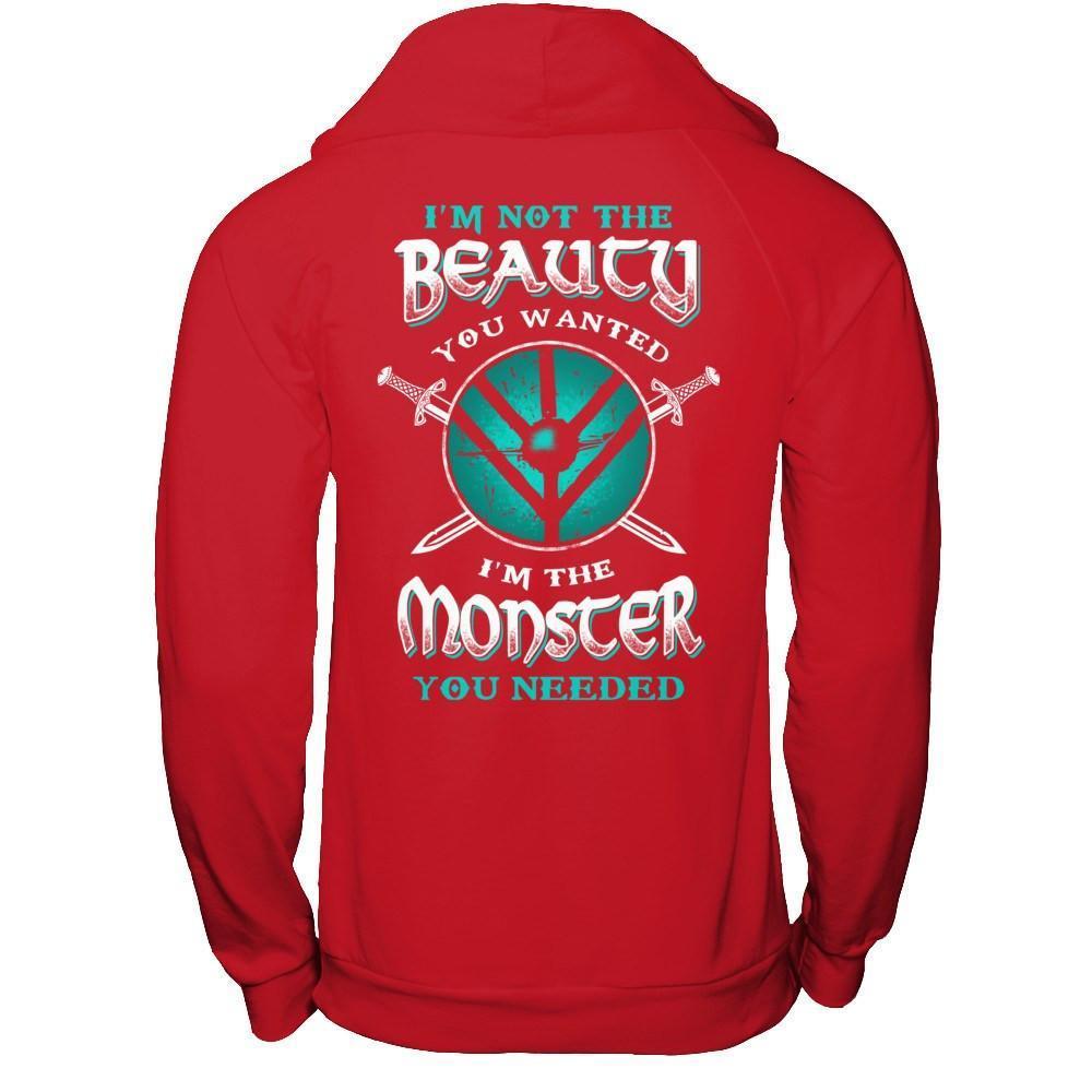 Viking I'm Not The Beauty You Wanted I'm The Monster You Needed-T-Shirt & Hoodie-Pullover Hoodie-Red