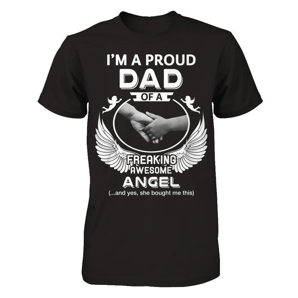 I'm A Proud Dad Of A Freaking Awesome Angel-T-Shirt & Hoodie-Classic T-Shirt-Black