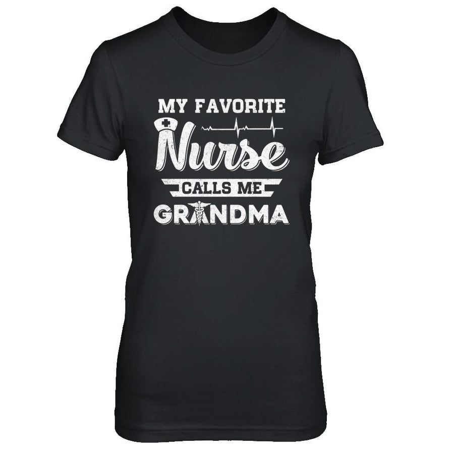 My Favorite Nurse Calls Me Grandma Mothers Day Gift-T-Shirt & Hoodie-Women's T-Shirt-Black