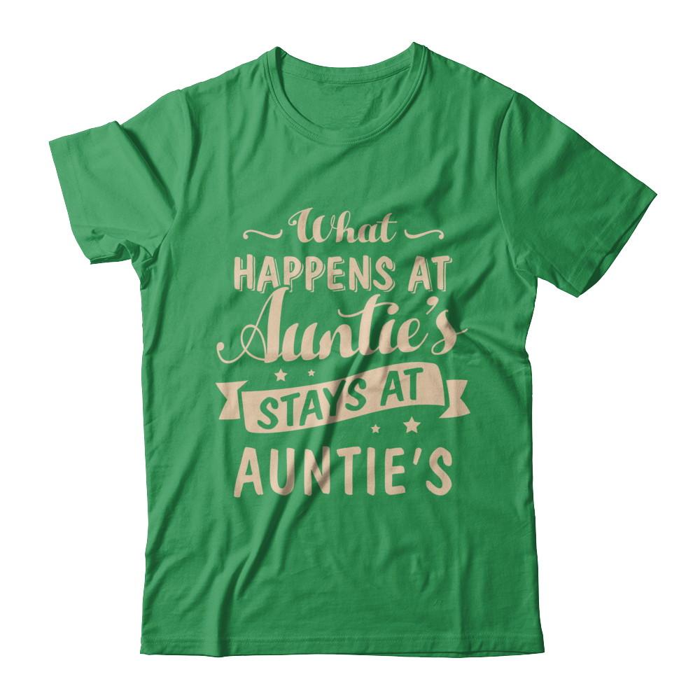 What Happens At Auntie's Stays At Auntie's-T-Shirt & Hoodie-Premium T-Shirt-Kelly Green