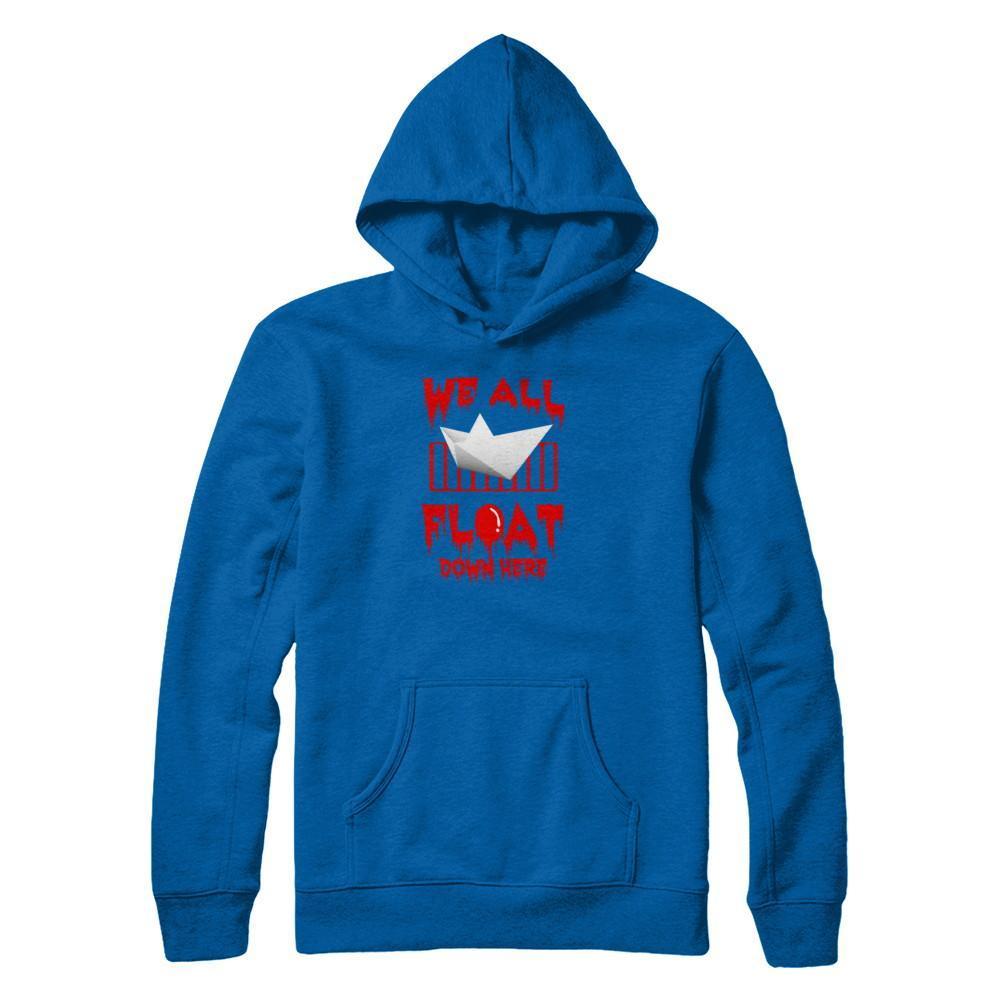 We All Float Down Here Horror Halloween Blood-T-Shirt & Tank Top-Pullover Hoodie-Royal