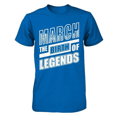 March The Birth Of Legends-T-Shirt & Hoodie-Classic T-Shirt-Royal