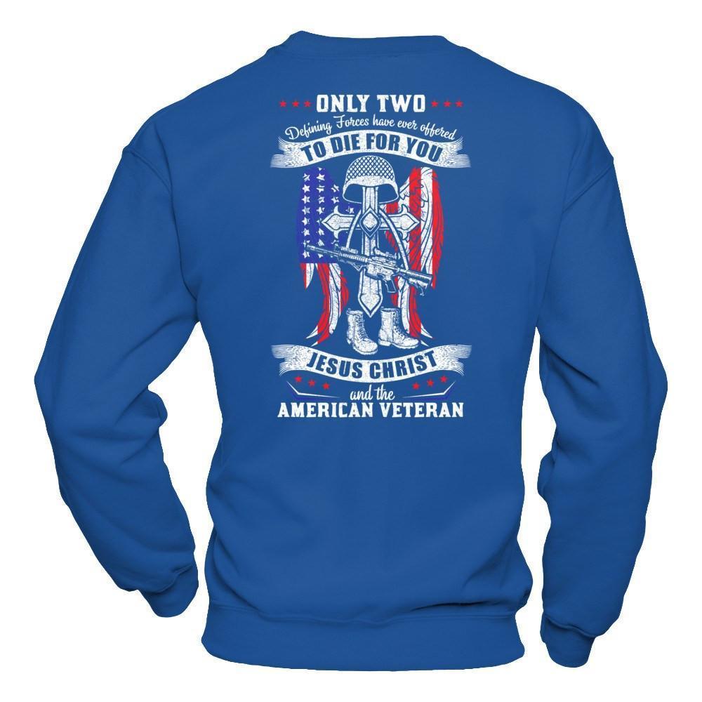 Only Two Defining Forces Have Ever Offered To Die-T-Shirt & Hoodie-Crewneck Sweatshirt-Royal