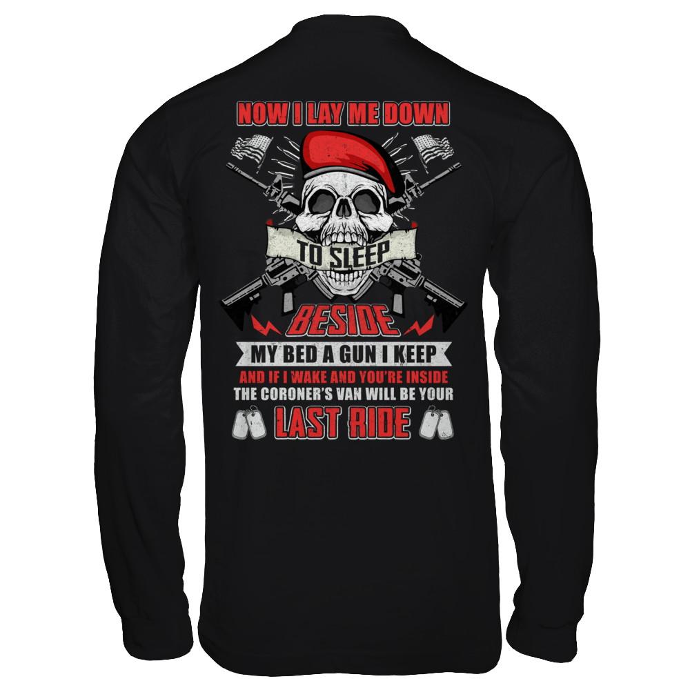 Now I Lay Me Down To Sleep Beside My Bed A Gun I Keep-T-Shirt & Hoodie-Long Sleeve T-Shirt-Black