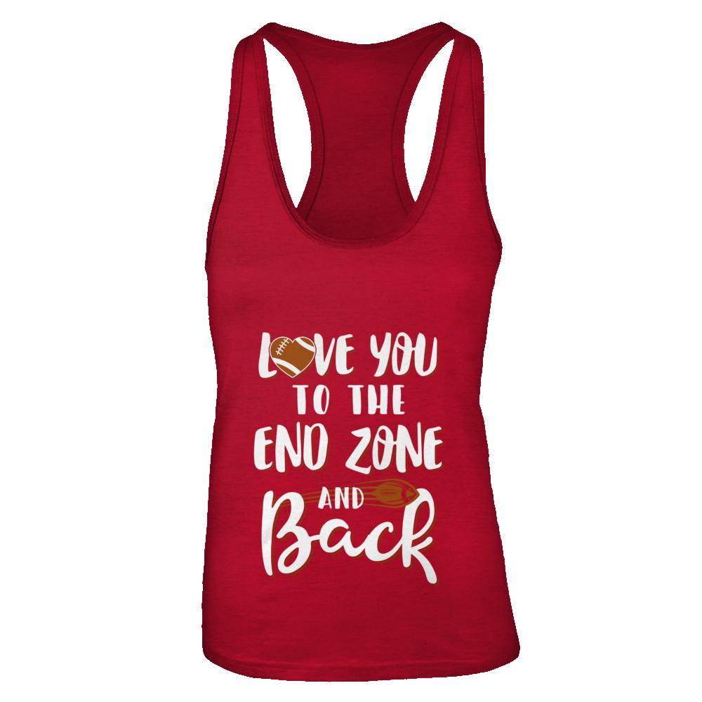 Love You To The End Zone And Back Funny Football-T-Shirt & Tank Top-Women's Ideal Racerback Tank-Red