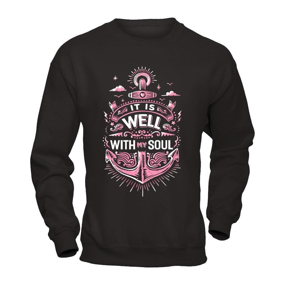 It Is Well With My Soul-T-Shirt & Hoodie-Crewneck Sweatshirt-Black