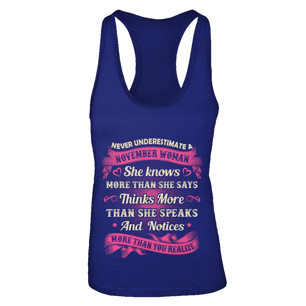 November Woman She Knows More Than She Says Birthday Gift-T-Shirt & Tank Top-Women's Ideal Racerback Tank-Royal