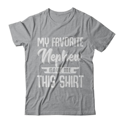 My Favorite Nephew Gave Me This-T-Shirt & Hoodie-Classic T-Shirt-Sport Grey