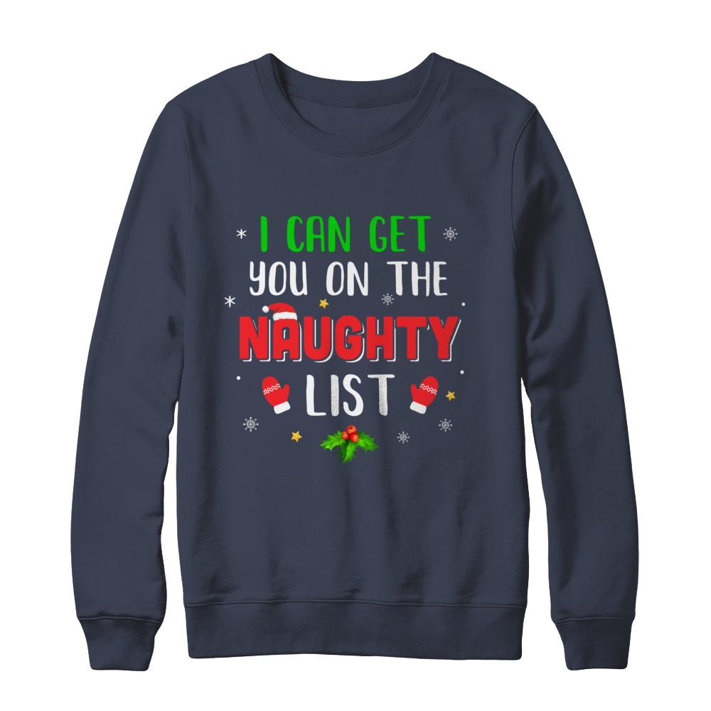 I Can Get You On The Naughty List Funny Christmas-T-Shirt & Sweatshirt-Crewneck Sweatshirt-Navy
