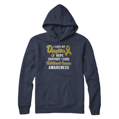 I Love My Daughter Support Childhood Cancer Awareness-T-Shirt & Hoodie-Pullover Hoodie-Navy