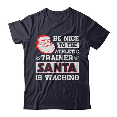 Be Nice To The Athletic Trainer Santa Is Watching-T-Shirt & Hoodie-Premium T-Shirt-Midnight Navy