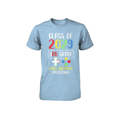 Class Of 2029 3rd Grade Level Unlock Gaming Back Go School Youth-Youth Shirt-Toddler T-Shirt-Light Blue