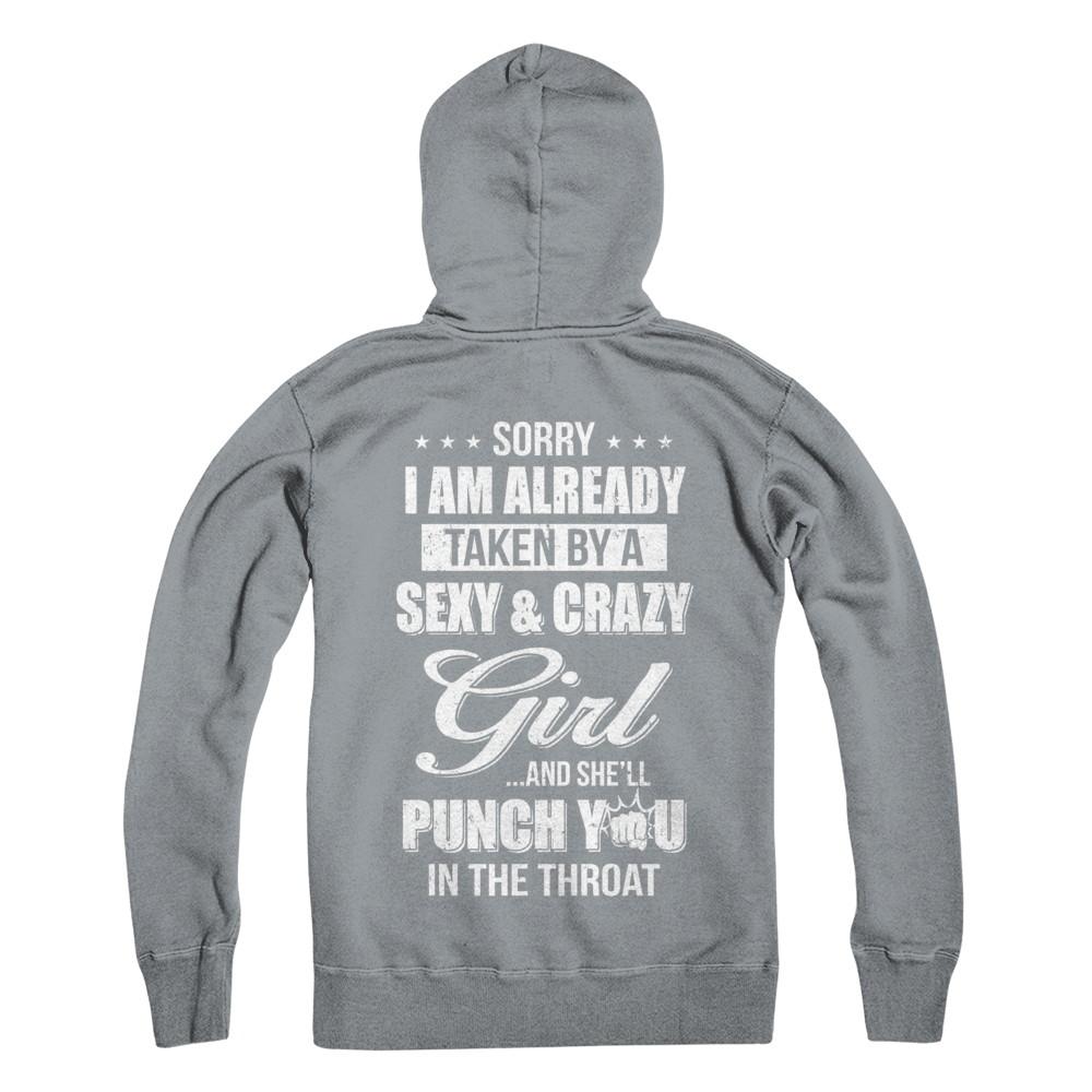 Sorry I Am Already Taken By A Sexy And Crazy Girl Husband-T-Shirt & Hoodie-Pullover Hoodie-Light Steel