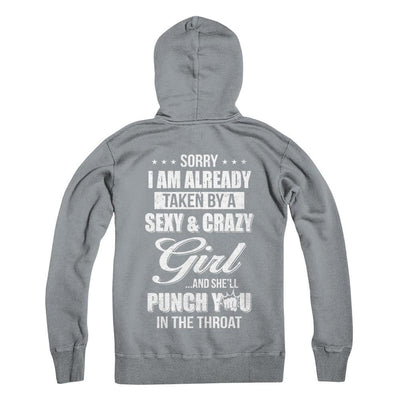 Sorry I Am Already Taken By A Sexy And Crazy Girl Husband-T-Shirt & Hoodie-Pullover Hoodie-Light Steel