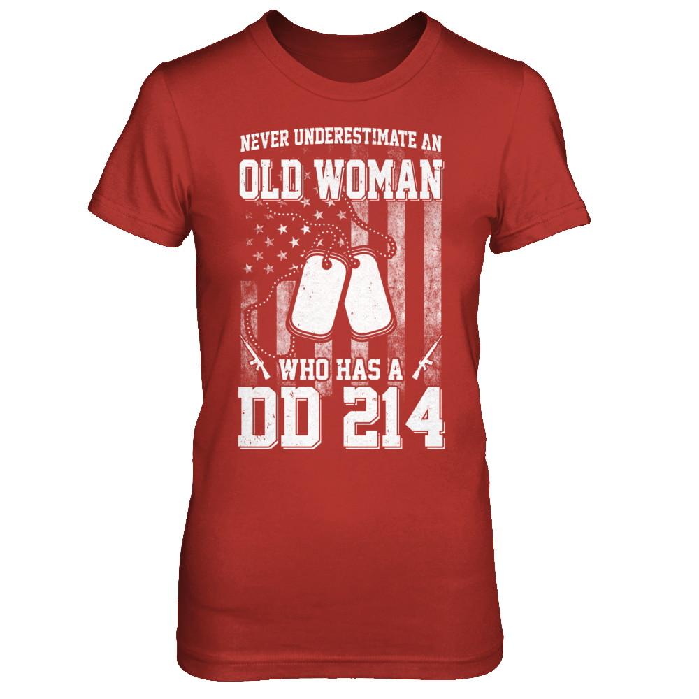 Never Underestimate An Old Woman Who Has DD214-T-Shirt & Hoodie-Women's T-Shirt-Red